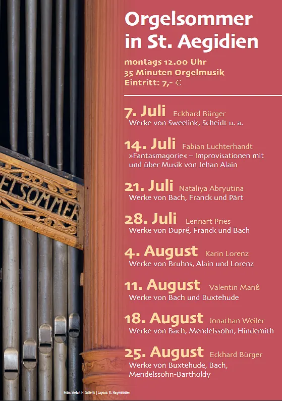 Plakat zum Lübecker Orgelsommer in St. Aegidien. Vom 07. Juli bis 24. August immer montags, 12:00 Uhr. Eintritt 7,00€.